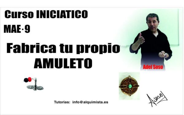 Curso fabrica tu propio amuleto o resguardo  MAE 9 (magia ancestral eficaz)