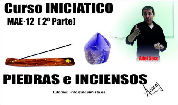 Curso: Uso de piedras e inciensos 2º parte  MAE 12 ( magia Ancestral Eficaz)